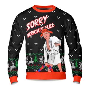 2025 Sorry Merica's Full Ugly Christmas Sweater