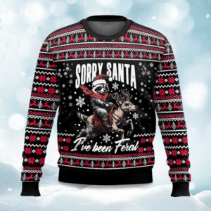 2025 Sorry Santa Iâ€™ve Been Feral Ugly Christmas Sweater