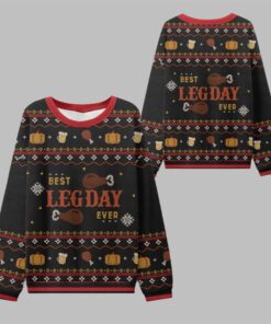 2025 Thanksgiving Best Leg Day Ever Ugly Sweater 