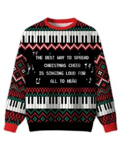 2025 The Best Way To Spread Christmas Cheer Ugly Christmas Sweater