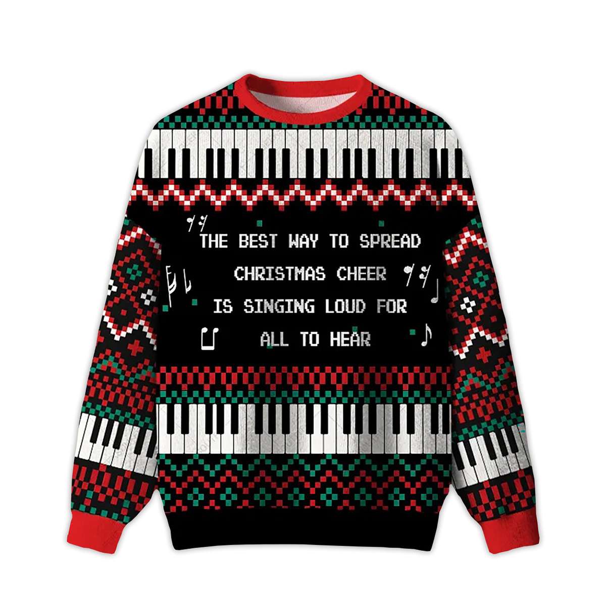 2025 The Best Way To Spread Christmas Cheer Ugly Christmas Sweater