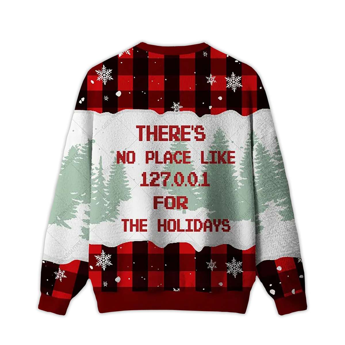 Alternative view of 2025 There's No Place Like 127.0.0.1 For The Holidays Ugly Christmas Sweater