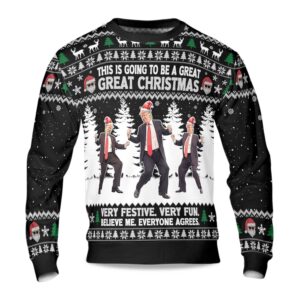 2025 This Is Going To Be A Great Christmas Ugly Sweater