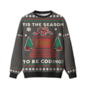 2025 Tis The Season To Be Coding Ugly Christmas Sweater