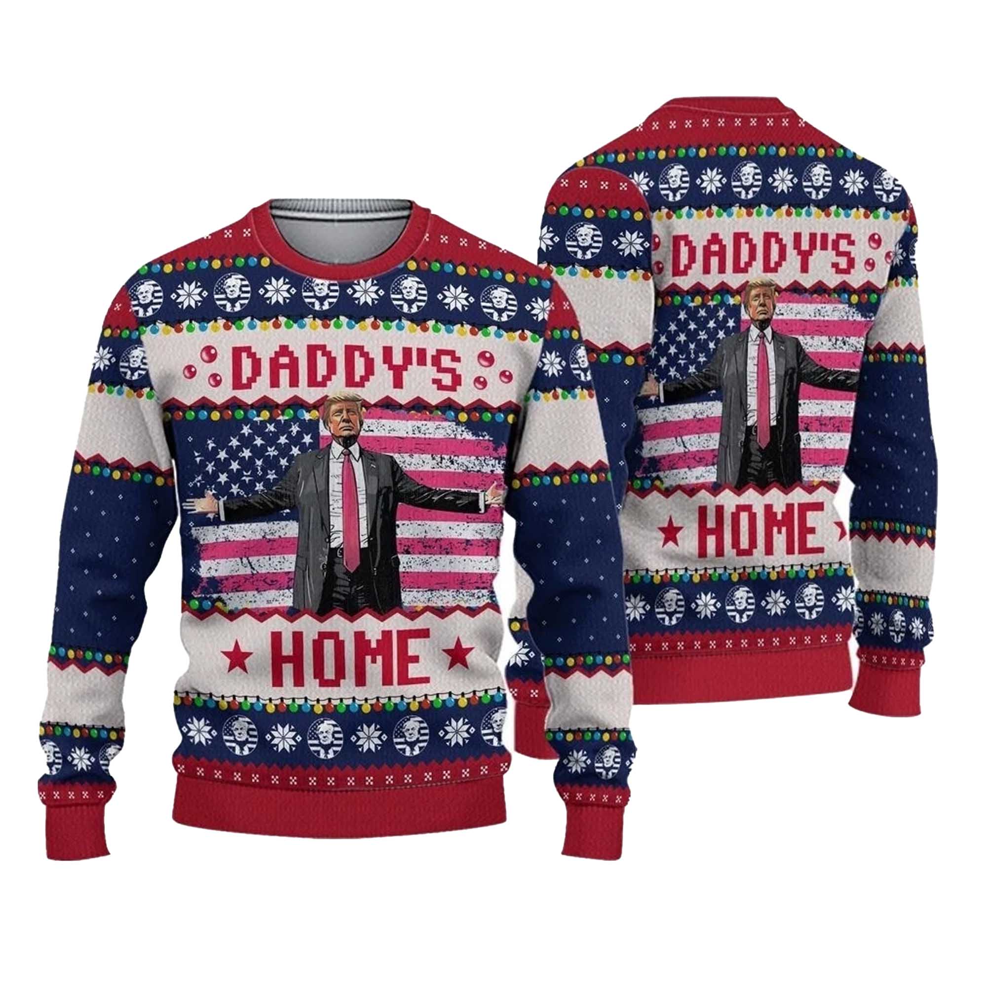 2025  Trump Daddy's Home Ugly Christmas Sweater
