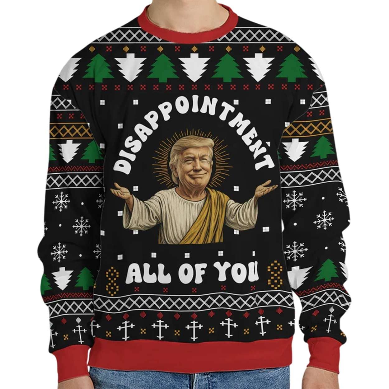 Alternative view of 2025 Trump Disappointment All Of You Ugly Sweater