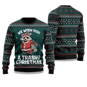 2025 We Wish You A Trashy Christmas Racoon ugly Christmas Sweater