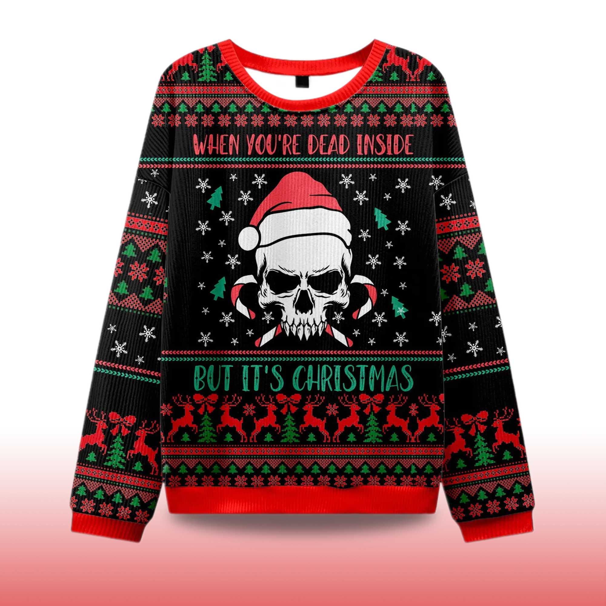 Alternative view of 2025 When You're Dead Inside But It's Christmas Ugly Christmas Sweater