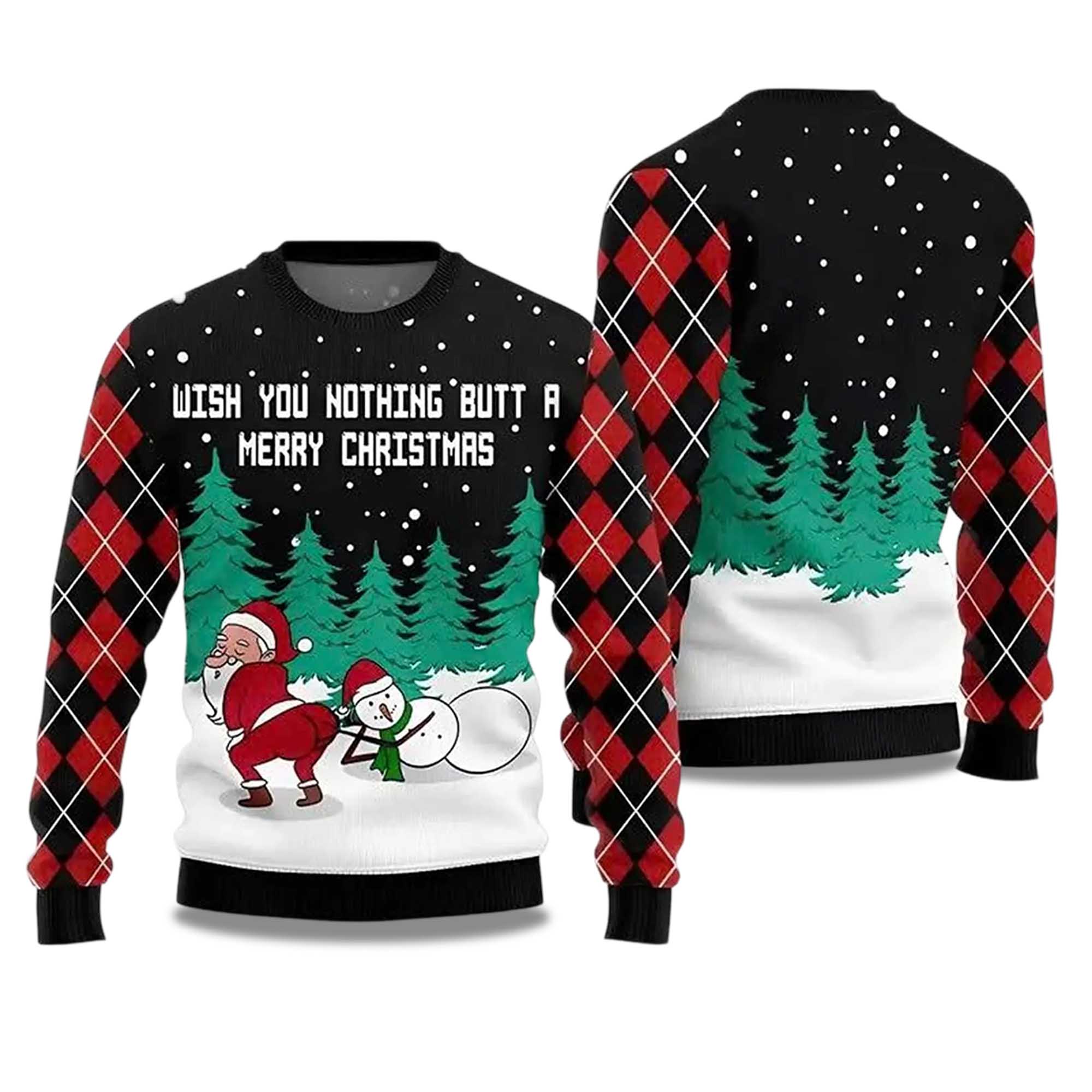 2025 Wish You Nothing Butt A Merry Christmas Ugly Christmas Sweater