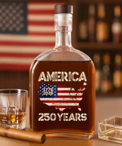 250 Years America Anniversary 250th Independence Day Whiskey Bottle