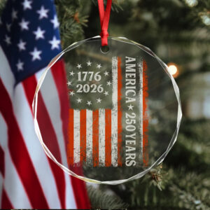 250 Years America Flag 250th Birthday 1776-2026 Glass Ornament HO82 894792