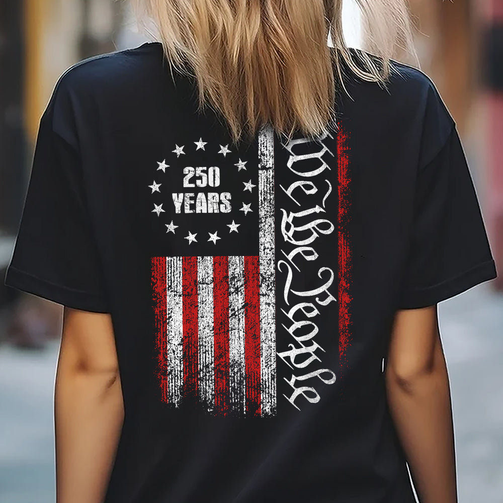 250 Years America Independence We The People US Back Side Dark Shirt HA75 897392 - Image 4