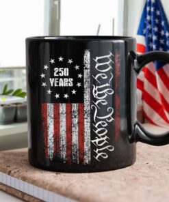 Alternative view of 250 Years America Independence We The People US Black Mug