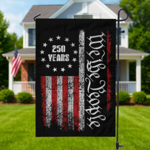 Alternative view of 250 Years America Independence We The People US Garden Flag HA75 897400