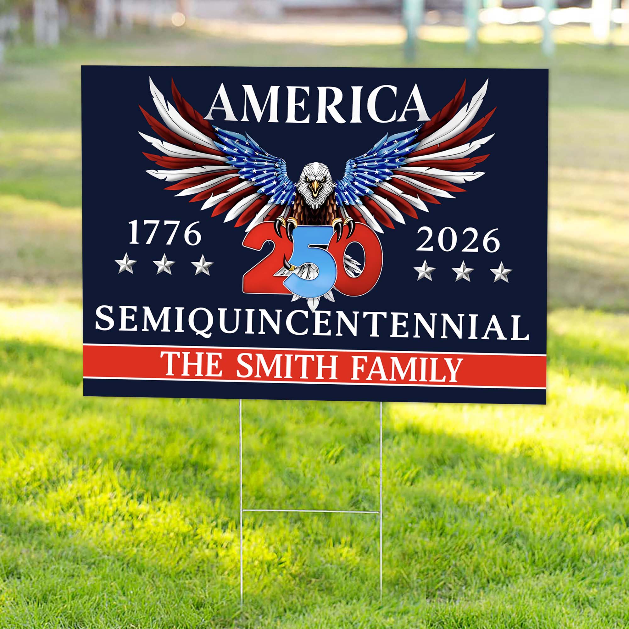 250 Years America Semiquincentennial Yard Sign CH07 896816 - Image 3