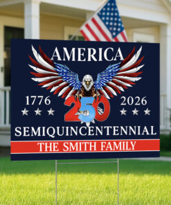Alternative view of 250 Years America Semiquincentennial Yard Sign