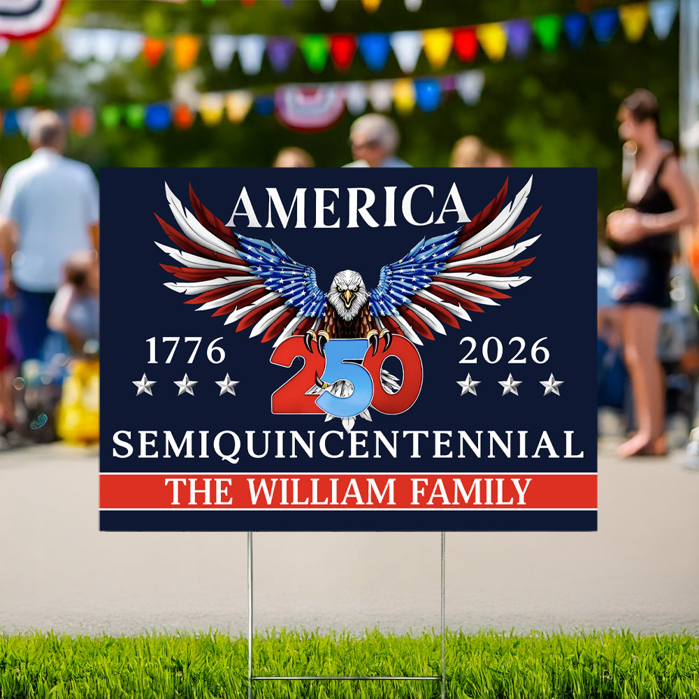 250 Years America Semiquincentennial Yard Sign CH07 896816 - Image 6