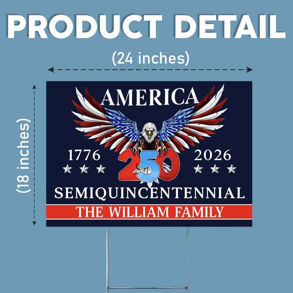 250 Years America Semiquincentennial Yard Sign CH07 896816 - Image 7