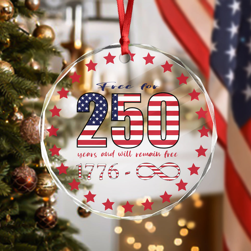 Alternative view of 250 Years Free and Will Remain Free Patriotic 1776 Infinity Glass Ornament LM32 895243