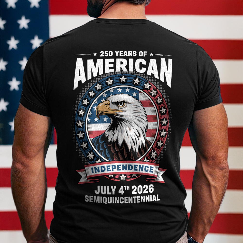 250 Years of America Anniversary Independence Day 2026 Back Side Dark Shirt CH07 896752