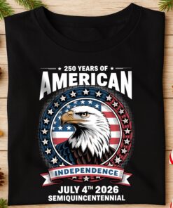 Alternative view of 250 Years of America Anniversary Independence Day 2026 Dark Shirt