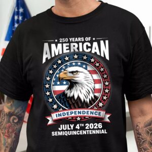 250 Years of America Anniversary Independence Day 2026 Dark Shirt CH07 896698