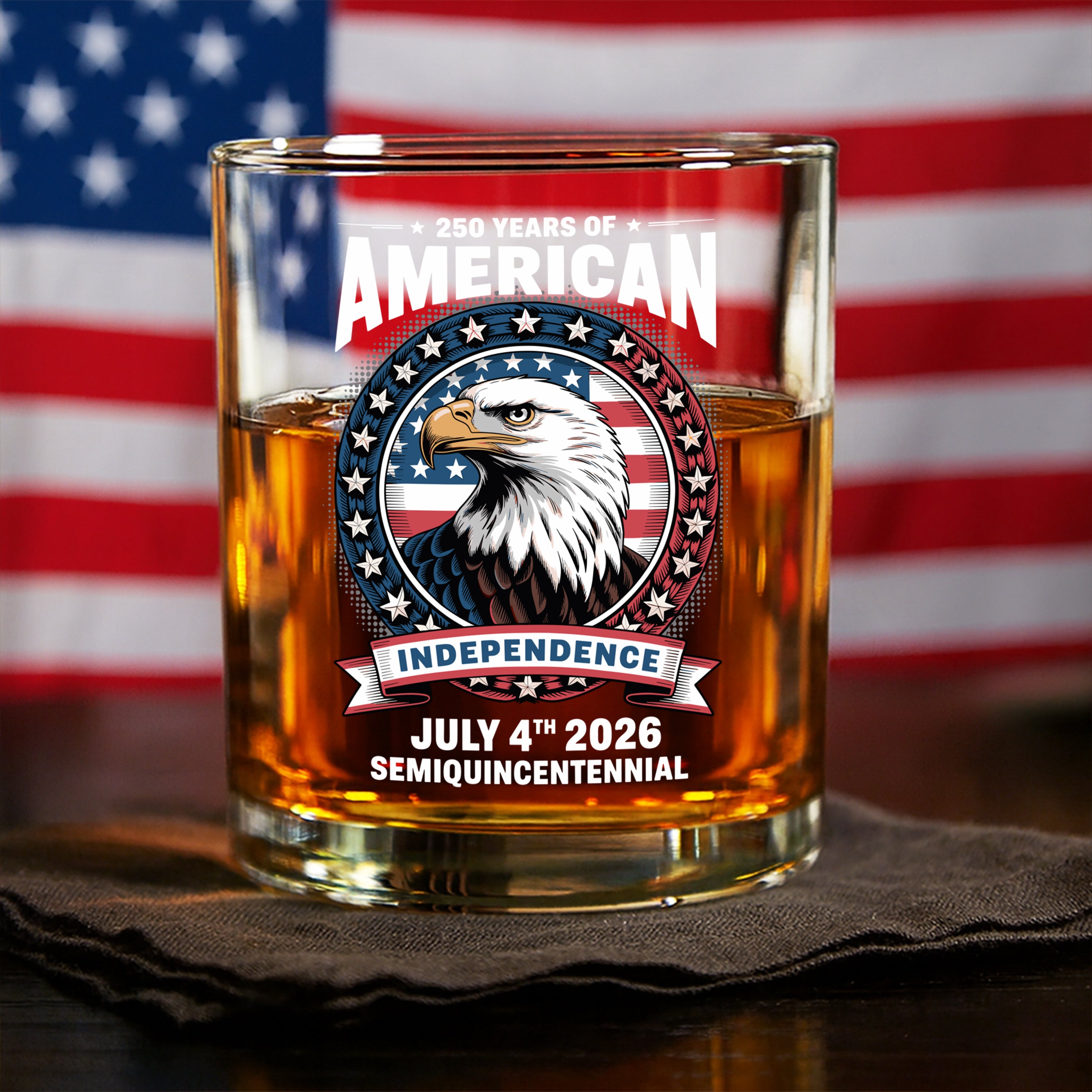250 Years of America Anniversary Independence Day 2026 Whiskey Glass CH07 896756