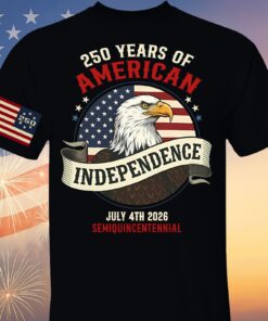 250 Years Of American Independence Shirt | Happy 250th Birthday USA | Patriotic 4th Of July Tee | America 250th Anniversary | Independence Day Shirt