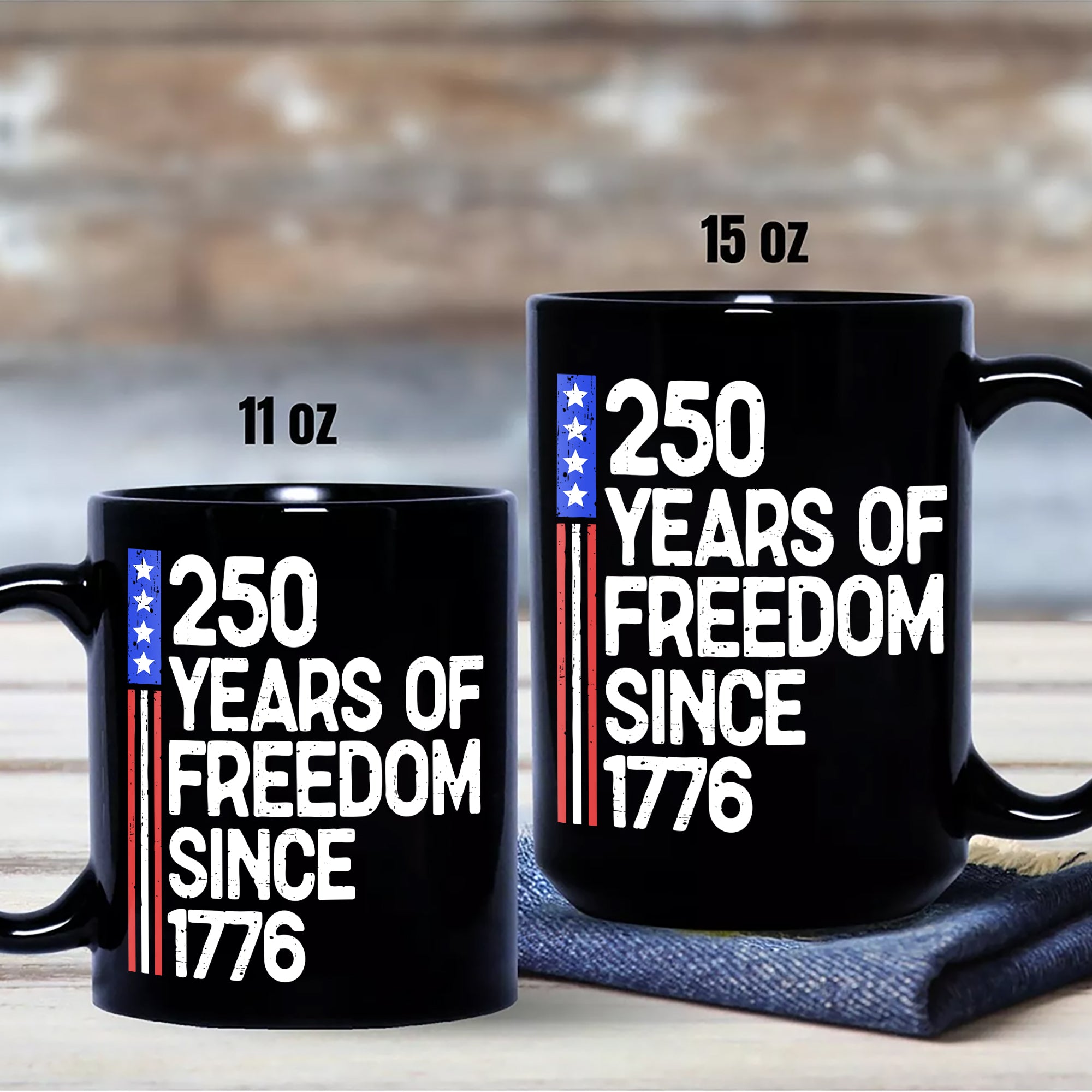 250 Years Of Freedom 250th Birthday America Flag 4th Of July Black Mug HO82 894808 - Image 7