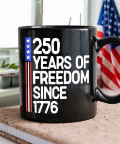 Alternative view of 250 Years Of Freedom 250th Birthday America Flag 4th Of July Black Mug