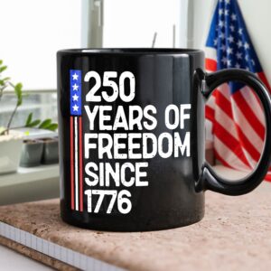 Alternative view of 250 Years Of Freedom 250th Birthday America Flag 4th Of July Black Mug HO82 894808