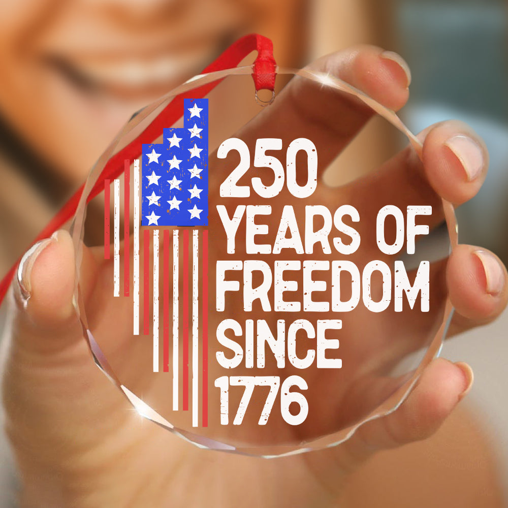 250 Years Of Freedom 250th Birthday America Flag 4th Of July Glass Ornament HO82 894806 - Image 7
