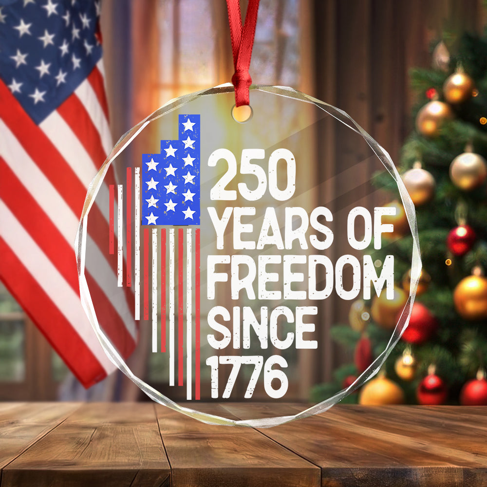 250 Years Of Freedom 250th Birthday America Flag 4th Of July Glass Ornament HO82 894806 - Image 4