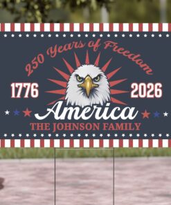 250 Years Of Freedom American Yard Sign | Happy 250th Birthday USA Yard Sign | America 250th Anniversary Yard Sign | Patriotic 4th Of July Yard Sign | Independence Day Yard Sign