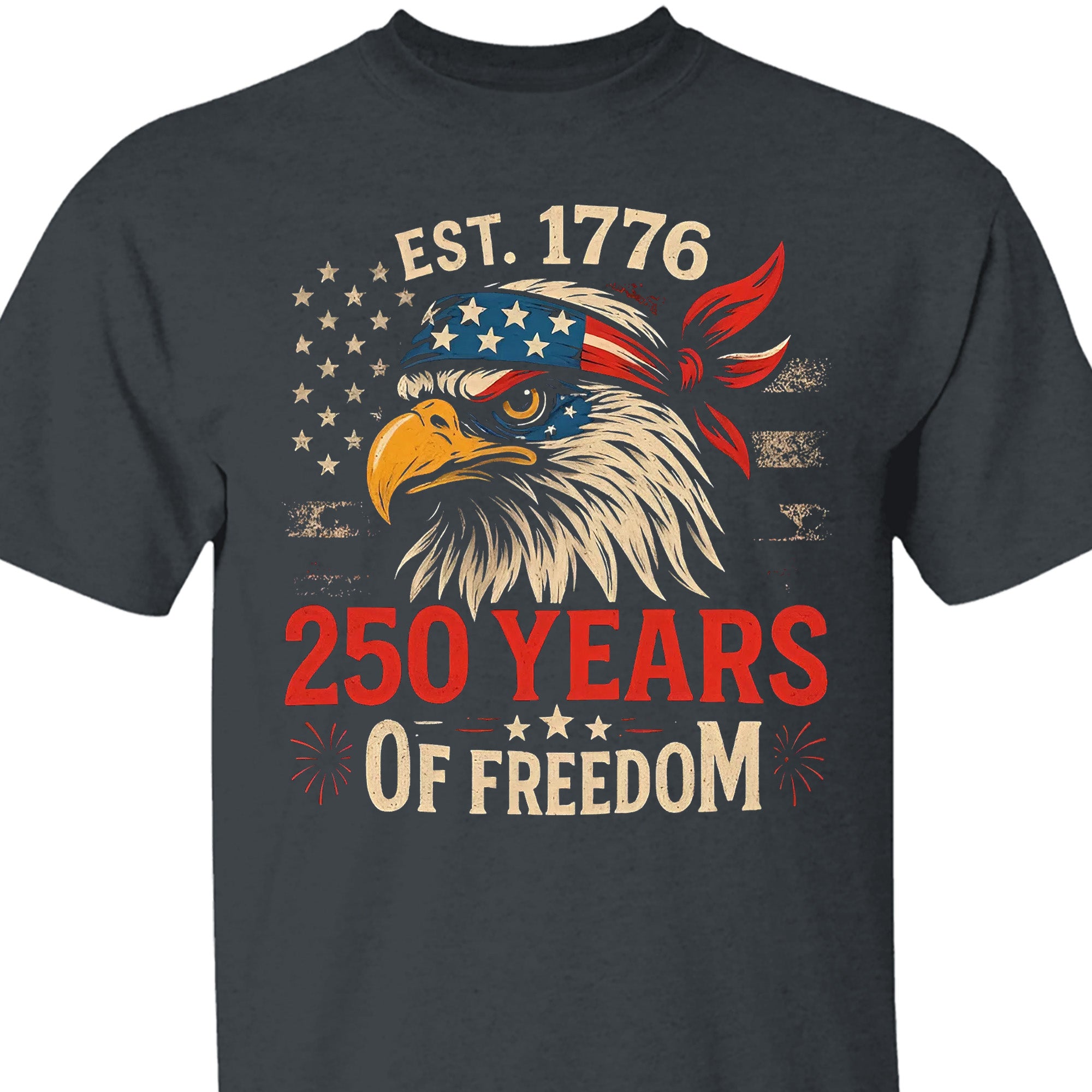 250 Years Of Freedom Shirt | Happy 250th Birthday USA Shirt | America 250th Anniversary Tee | US Flag Vintage Style T-Shirt 682533 - Image 4
