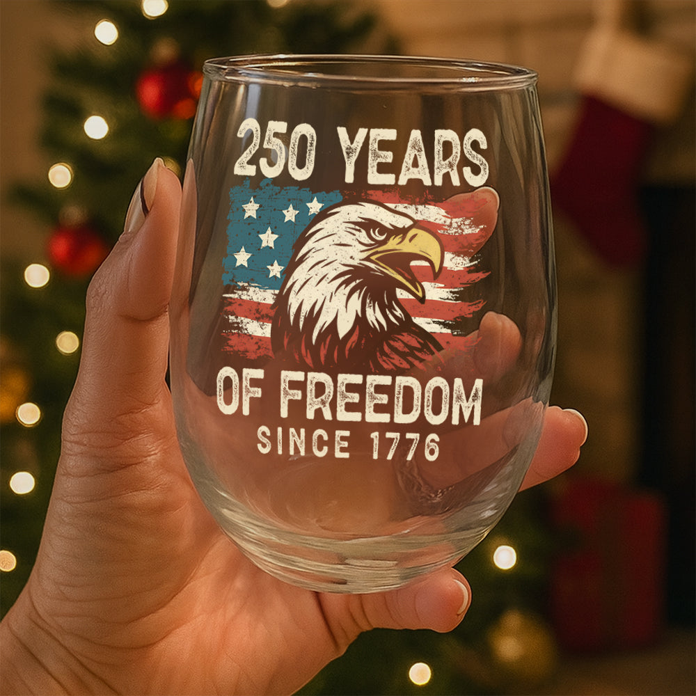 250 Years Of Freedom Since 1776 USA Bald Eagle America Flag Wine Glass HA75 897378 - Image 3