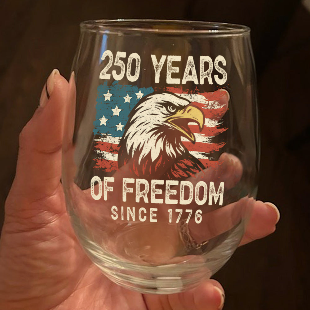 250 Years Of Freedom Since 1776 USA Bald Eagle America Flag Wine Glass HA75 897378 - Image 5