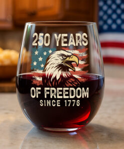 250 Years Of Freedom Since 1776 USA Bald Eagle America Flag Wine Glass