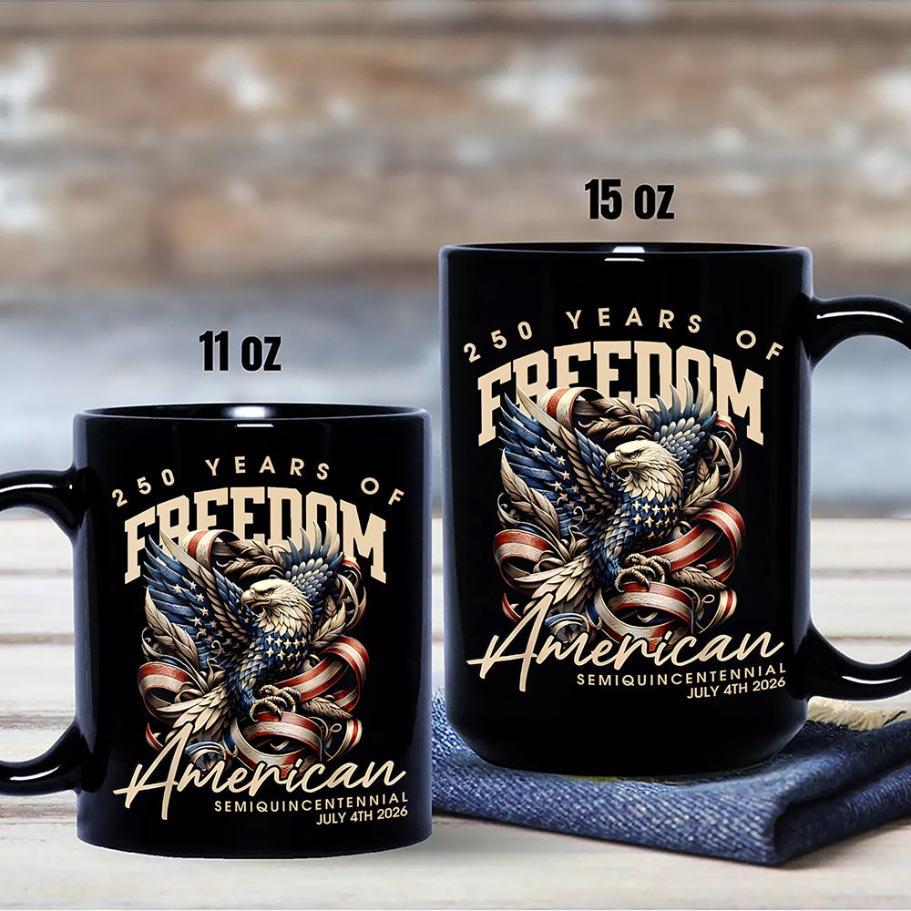 250 Years Of Freedome America Black Mug TH10 894537 - Image 6