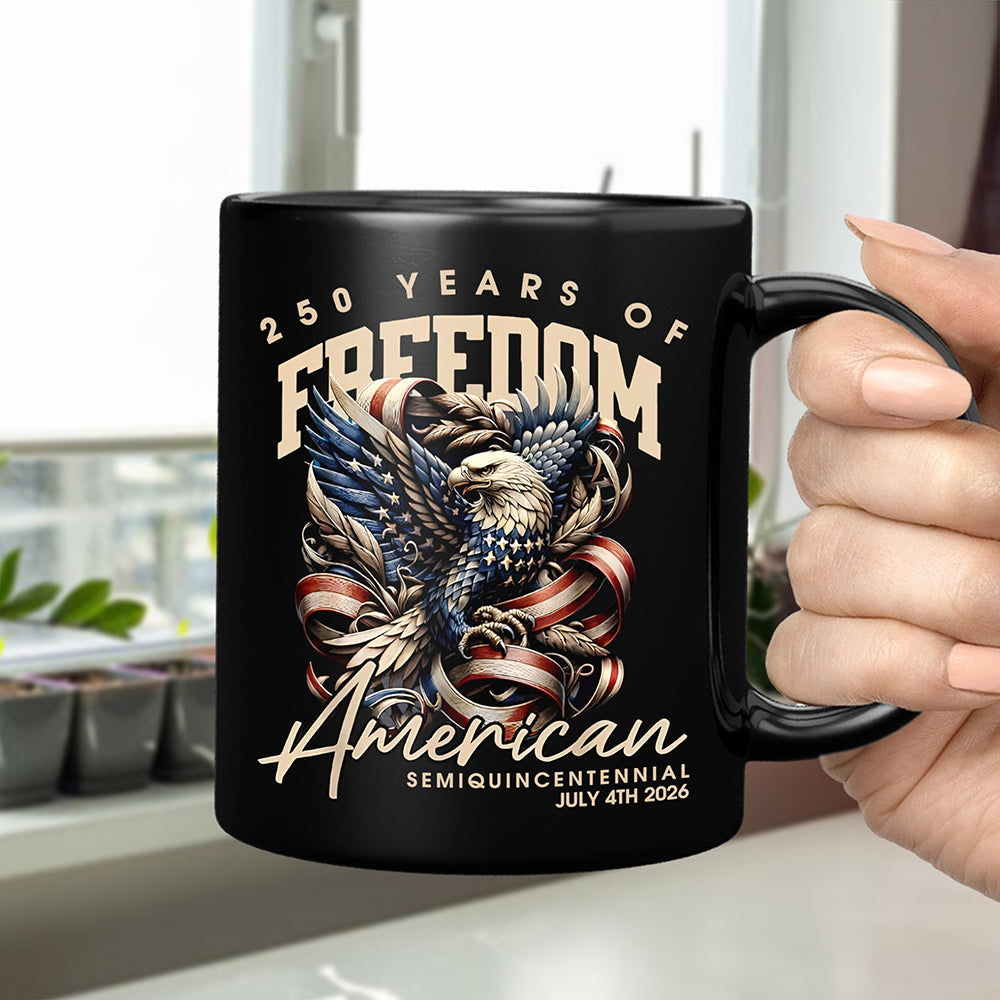 250 Years Of Freedome America Black Mug TH10 894537 - Image 3