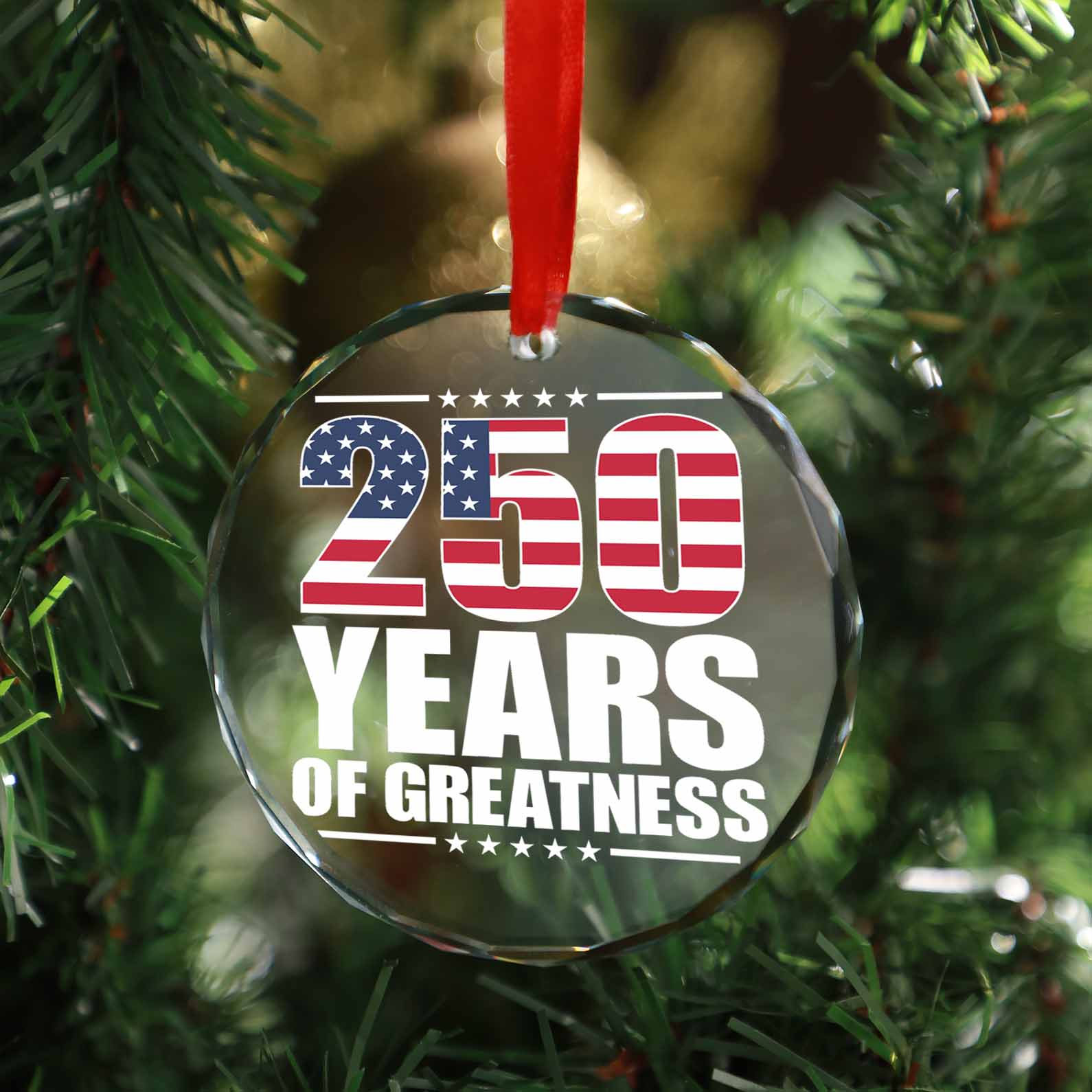 250 Years Of Greatness Glass Ornament | America 250 Anniversary | Happy 250th Birthday USA | Patriotic 4th Of July Glass Ornament For Christmas Decor 682670 - Image 6
