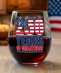 250 Years of Greatness USA Flag Patriotic 1776-2026 Anniversary Wine Glass
