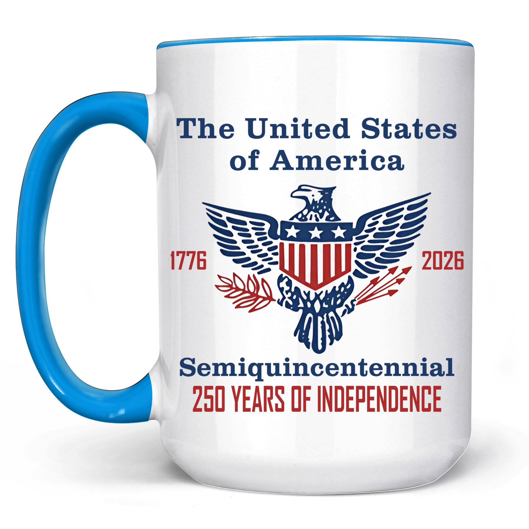 250 Years of Independence Mug | Happy 250th Birthday USA Mug | America 250th Anniversary White Mug Accent Mug 682595 - Image 17