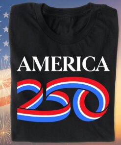 250 Years Semiquincentennial Shirt | Happy 250th Birthday USA | Patriotic 4th of July Tee | America 250th Anniversary | Independence Day Shirt