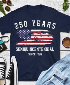 Alternative view of 250 Years Semiquincentennial Since 1776 Shirt | Happy 250th Birthday USA T-Shirt | Independence Day Patriotic Tee