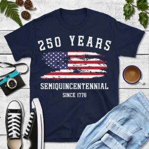 Alternative view of 250 Years Semiquincentennial Since 1776 Shirt | Happy 250th Birthday USA T-Shirt | Independence Day Patriotic Tee 683251