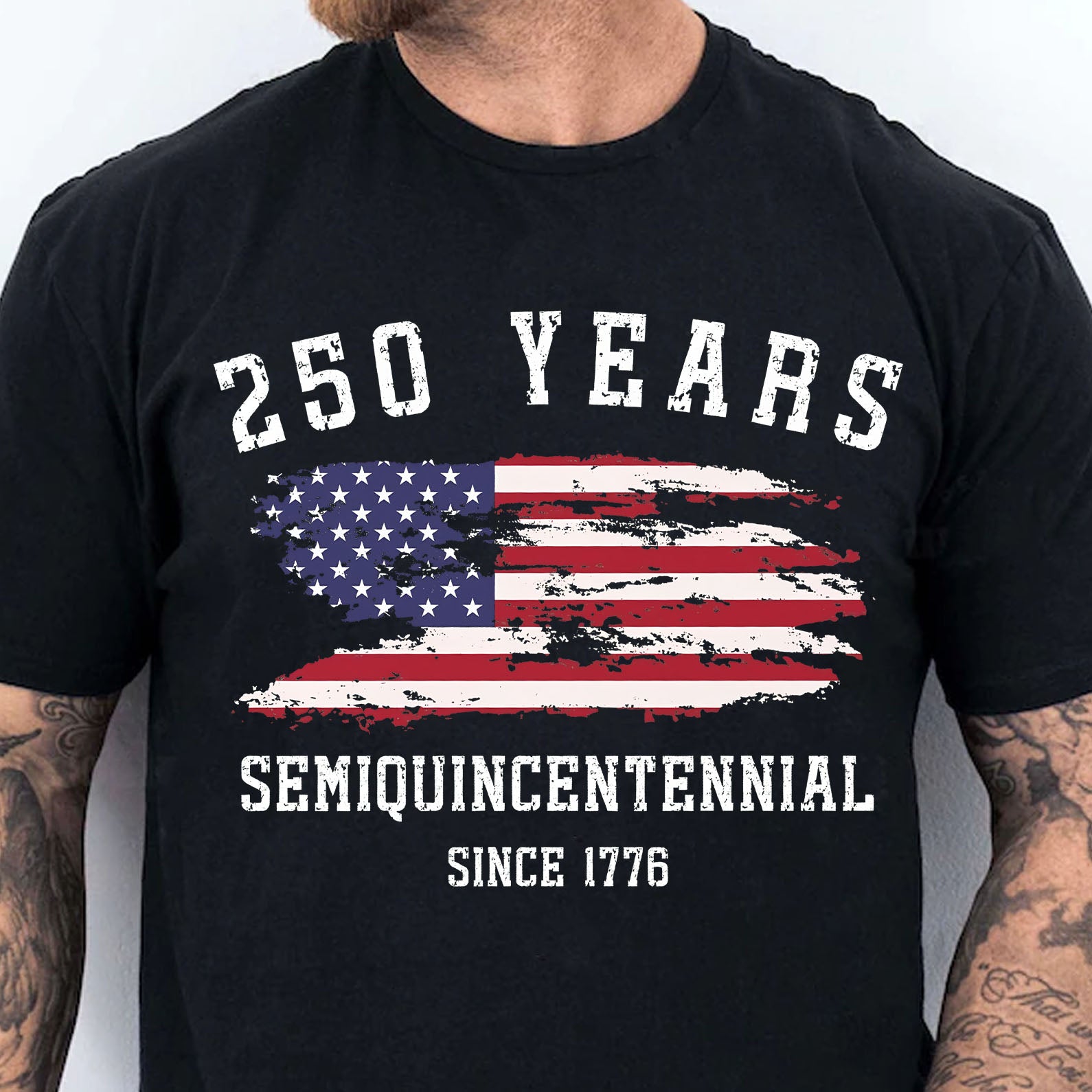 250 Years Semiquincentennial Since 1776 Shirt | Happy 250th Birthday USA T-Shirt | Independence Day Patriotic Tee 683251 - Image 4