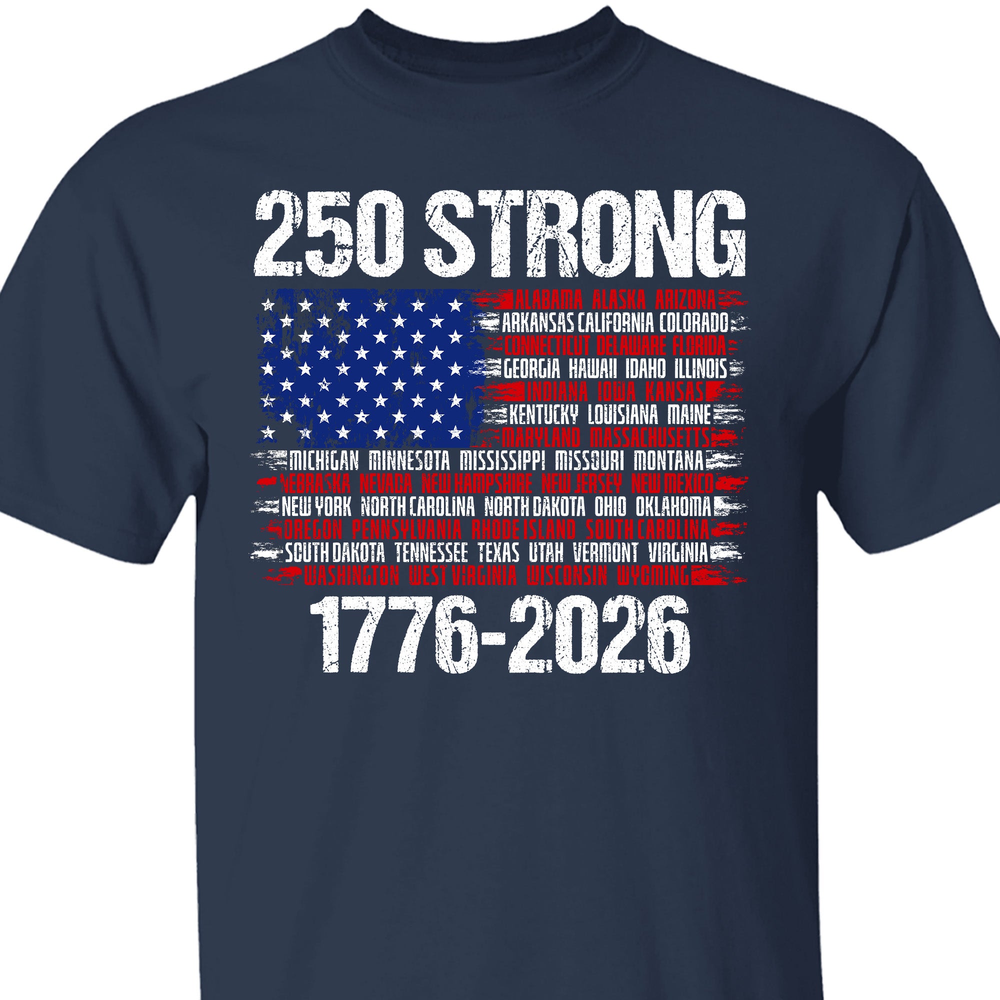 250 Years Strong 1776-2026 Shirt | Happy 250th Birthday USA | Patriotic 4th Of July Tee | America 250th Anniversary | Independence Day Shirt 682544 - Image 6