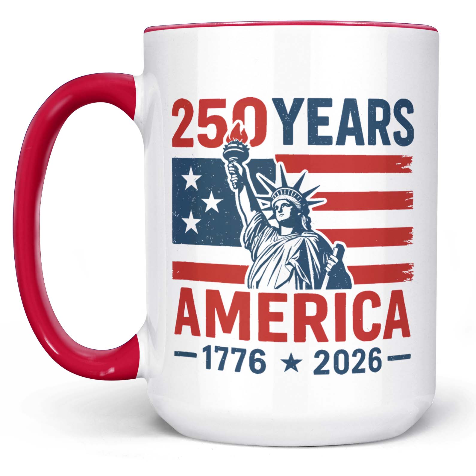 250 Years USA 1776-2026 Mug | Happy 250th Birthday USA | America 250th Anniversary | Independence Day White Mug Accent Mug 682492 - Image 5