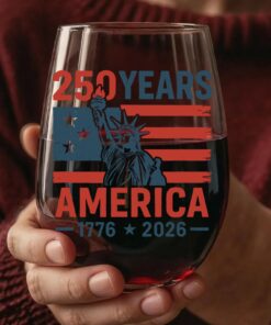 250 Years USA 1776-2026 Wine Glass | Happy 250th Birthday USA Wine Glass | America 250th Anniversary | Independence Day Wine Glass